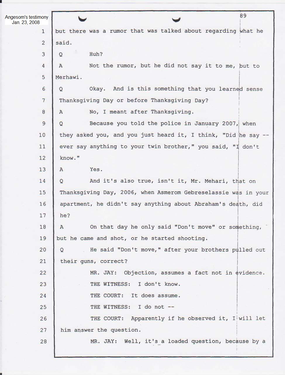 Angesom's court testimony Jan. 23, 2008 