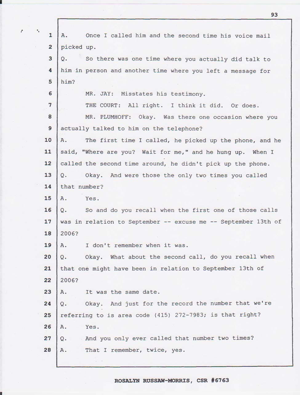Merhawi Mehari's court testimony Feb. 27, 2008 page 93