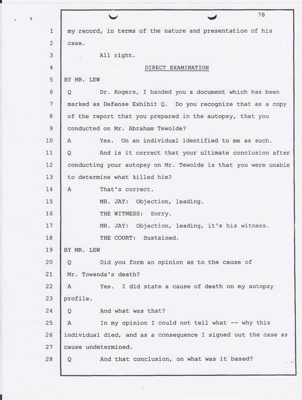 Dr. Thomas Rogers's Alameda County Coroner's office pathologist court testimony Jan. 24, 2008