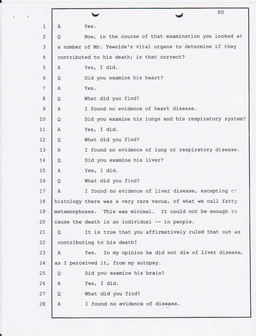 Dr. Thomas Rogers's Alameda County Coroner's office pathologist court  testimony