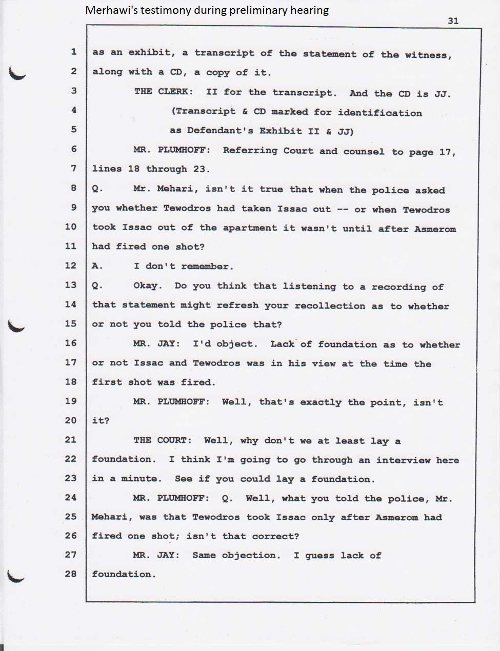Merhawi's court testimony Feb. 01, 2008.