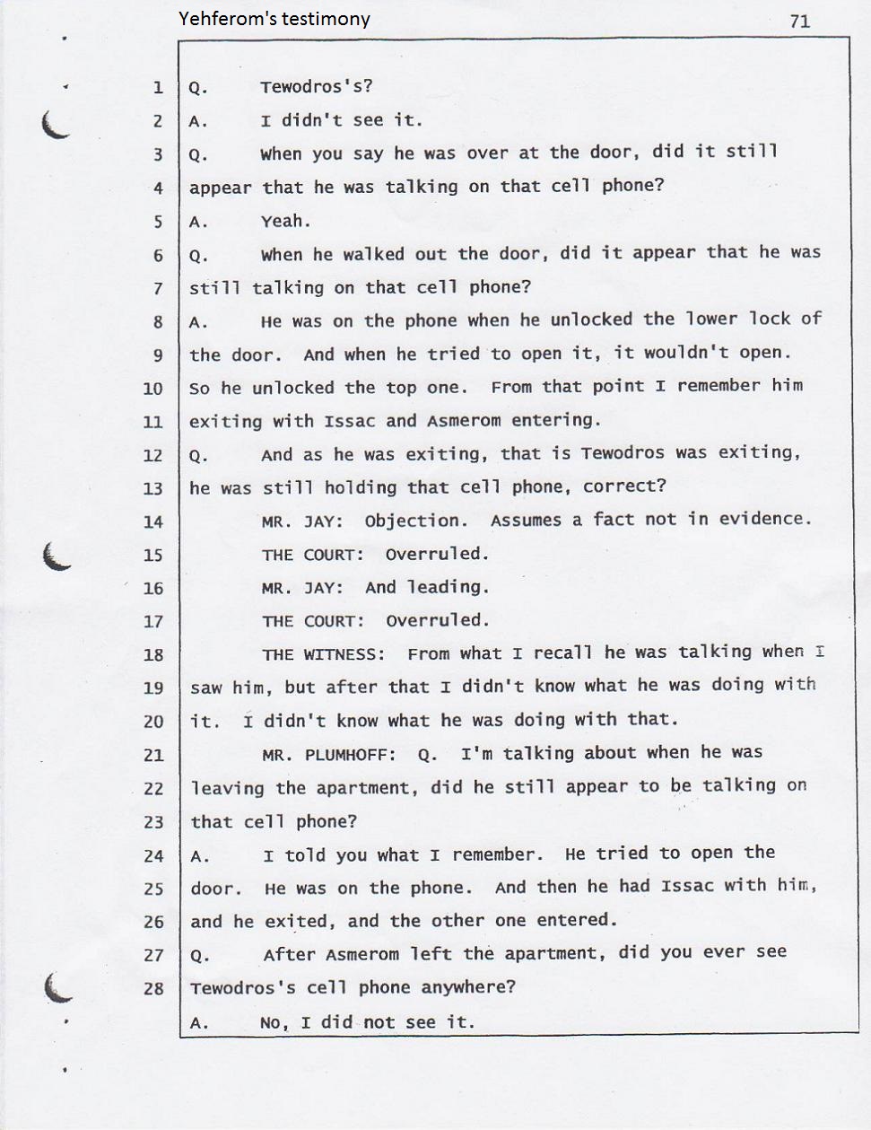 Yehferom's court testimony May 13, 2008.